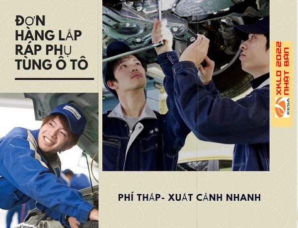 XKLĐ NHẬT BẢN 2022 | XUẤT KHẨU LAO ĐÔNG NHẬT BẢN 2022 | XKLD NHẬT BẢN 2022 những đơn hàng được lựa chọn nhiều nhất ..