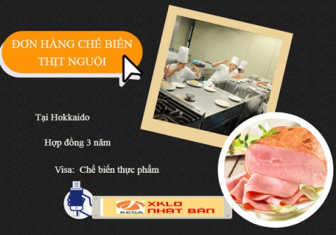 ĐƠN HÀNG NHẬT BẢN 2022 , Đơn hàng chế biến thịt nguội lương cao tại Hokkaido Nhật Bản 2022, đơn hàng thịt nguội nhật bản 2022, xuất khẩu lao động nhật bản 2022