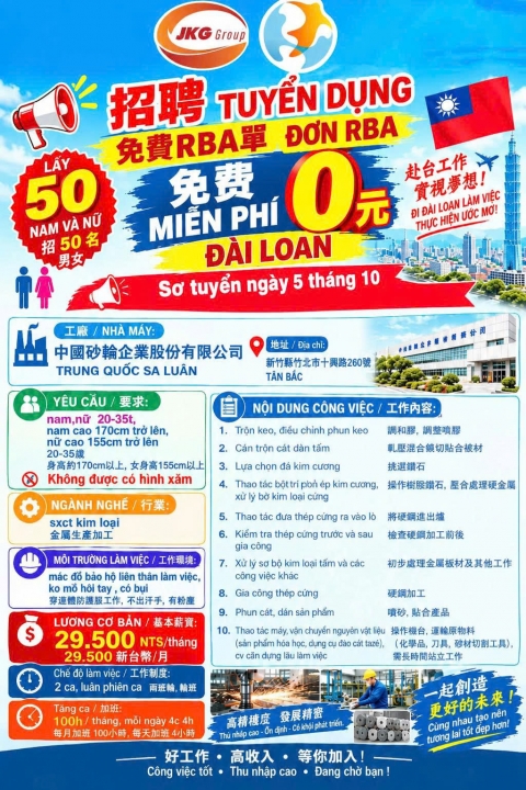 NHÀ MÁY SA LUÂN TRUNG QUỐC JKG GROUP 50 NAM NỮ TÂN TRÚC ĐÀI BẮC TĂNG CA 100H
